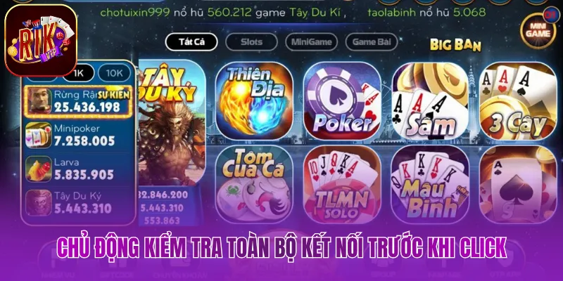 Chủ động kiểm tra toàn bộ kết nối trước khi click